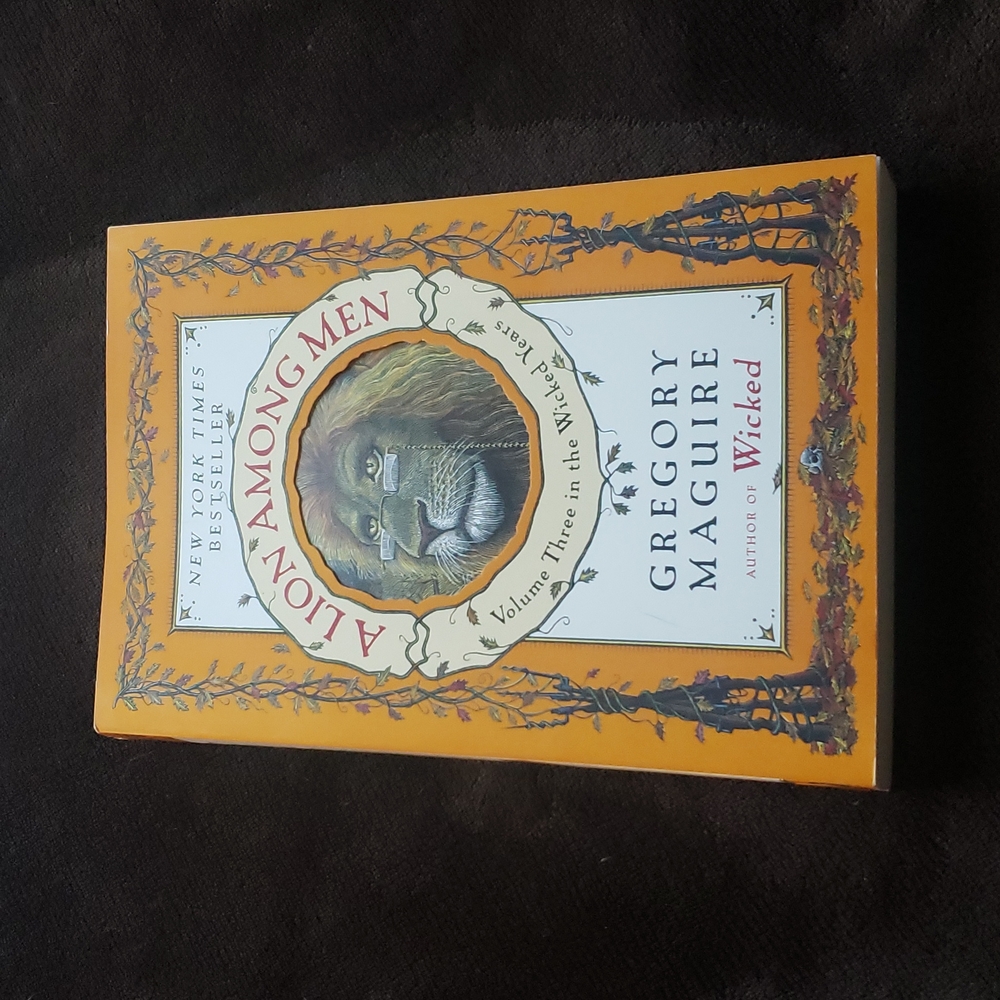 A Lion Among Men by Gregory MacGuire